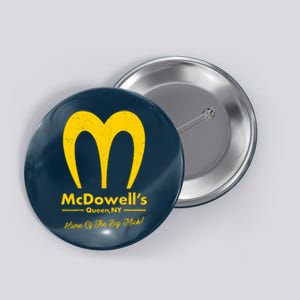 Funny McDowell's Home Of The Big Mick Button