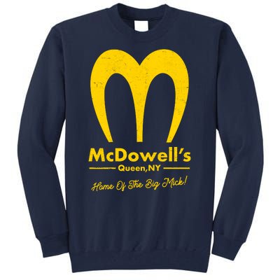 Funny McDowell's Home Of The Big Mick Tall Sweatshirt