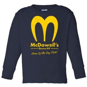 Funny McDowell's Home Of The Big Mick Toddler Long Sleeve Shirt