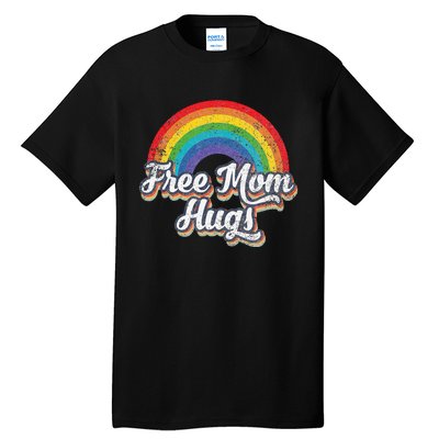 Free Mom Hugs Pride Rainbow Gay Lgbt Tall T-Shirt