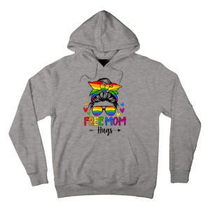 Free Mom Hugs Free Mom Hugs Inclusive Pride LGBTQIA Tall Hoodie