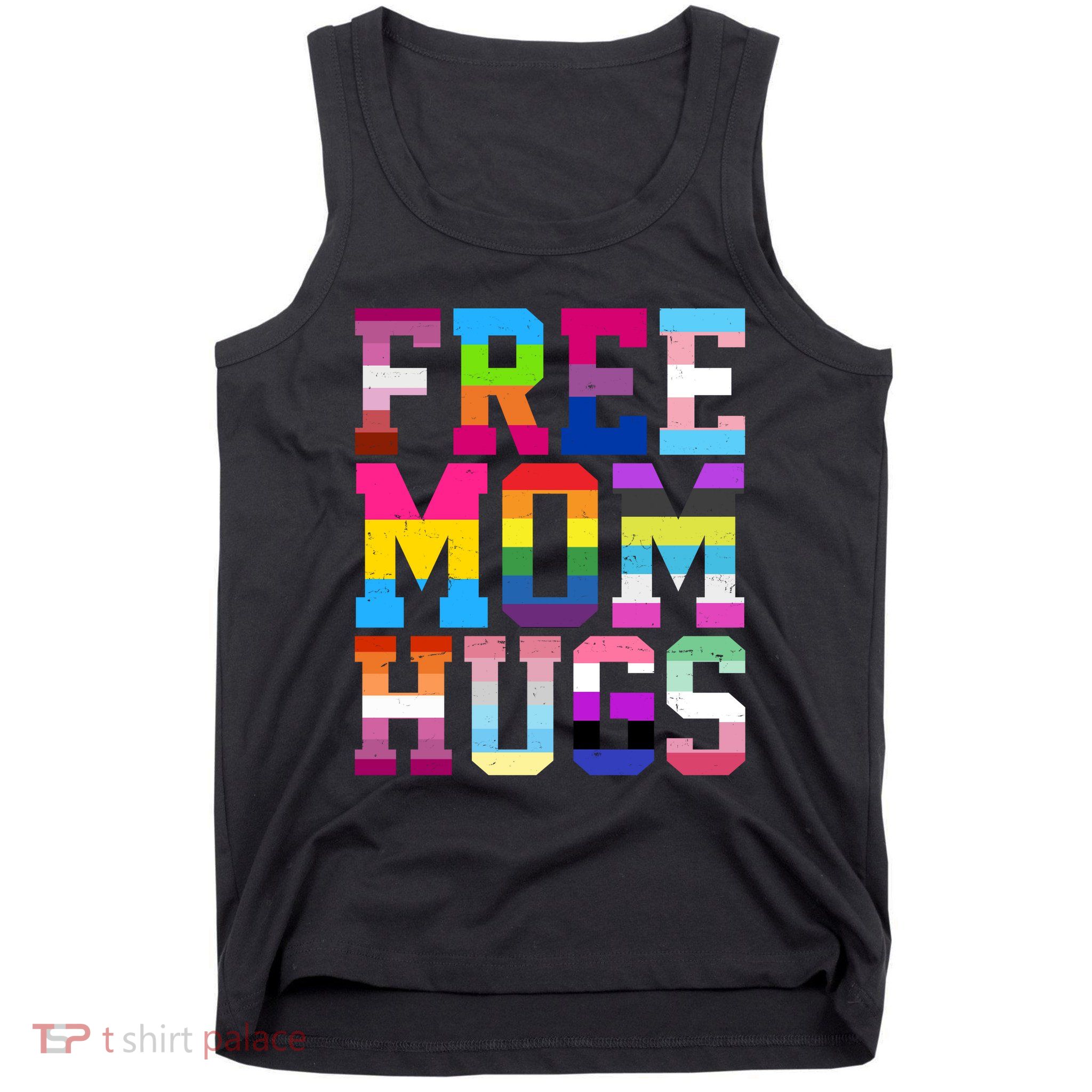 Free Mom Hugs Pride Month Lgbt Tank Top