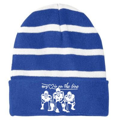 Football My Heart Is On The Line Offensive Line Cute Gift Striped Beanie with Solid Band