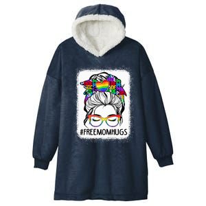 Free Mom Hugs Messy Bun Lgbt Pride Rainbow Cool Gift Hooded Wearable Blanket