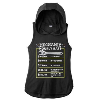 Funny Mechanic Hourly Rate Tee Labor Rates Ladies PosiCharge Tri-Blend Wicking Draft Hoodie Tank