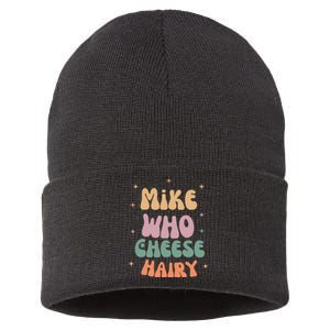 Funny Meme Humor Mike Who Cheese Hairy Sustainable Knit Beanie