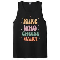 Funny Meme Humor Mike Who Cheese Hairy PosiCharge Competitor Tank