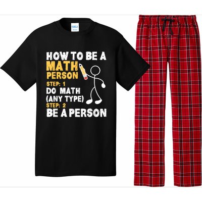 Funny Math How To Be A Math Person Pajama Set