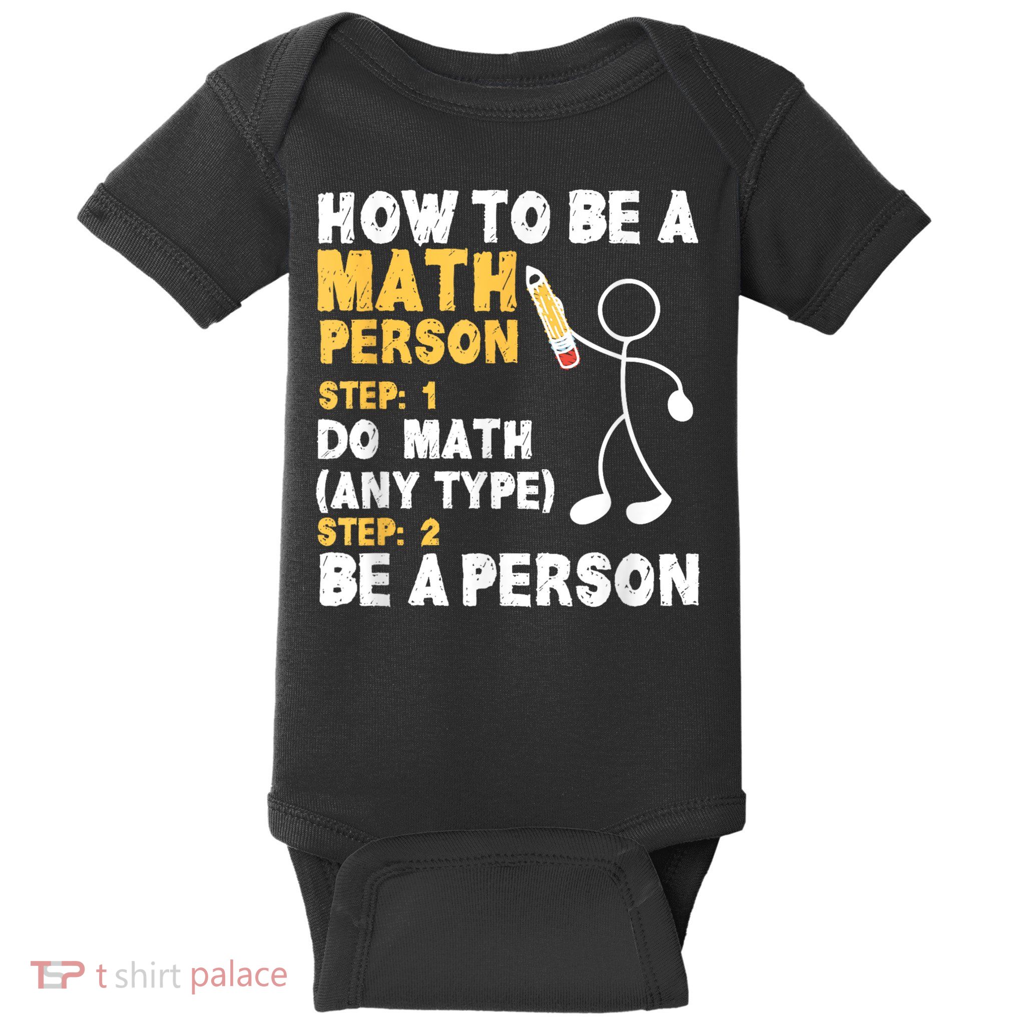 Funny Math How To Be A Math Person Baby Bodysuit
