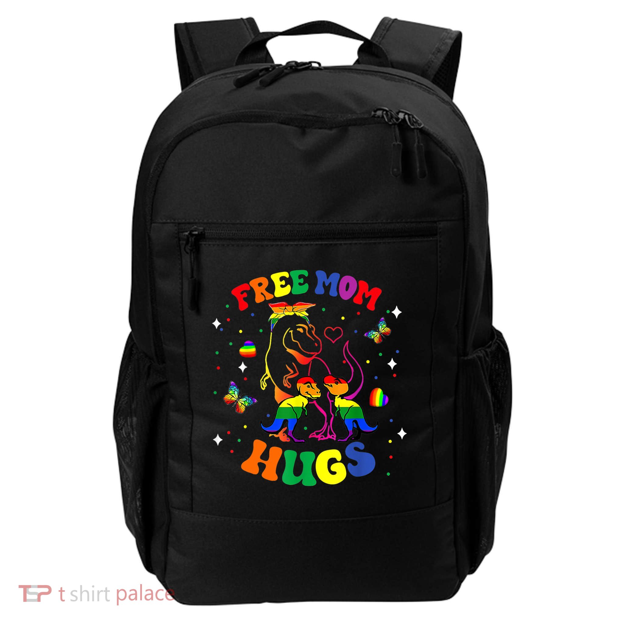 Free Mom Hugs Cute Dinosaur Lgbt Pride Funny Mothers Day Gift Backpack