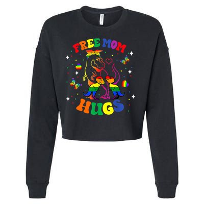 Free Mom Hugs Cute Dinosaur Lgbt Pride Funny Mothers Day Gift Cropped Pullover Crew