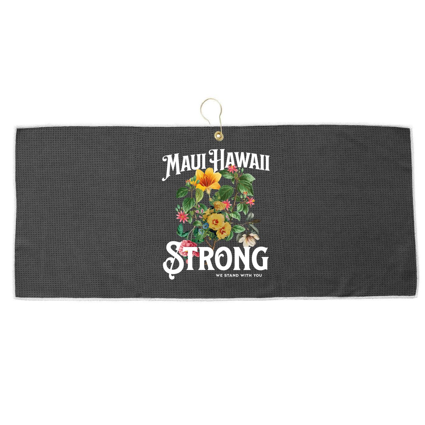 Floral Maui Hawaii Strong We Stand With Maui Large Microfiber Waffle Golf Towel
