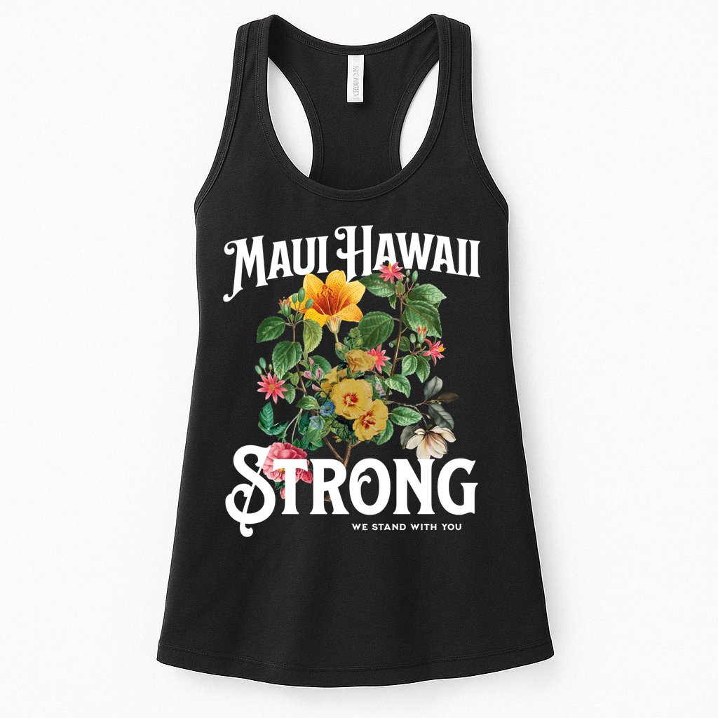 Floral Maui Hawaii Strong We Stand With Maui Womens Tank Top