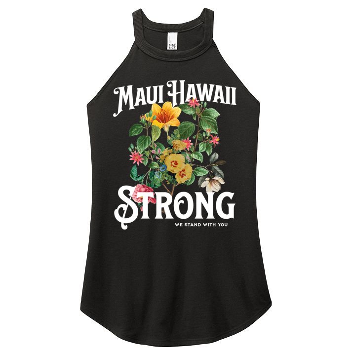 Floral Maui Hawaii Strong We Stand With Maui Women's Perfect Tri Rocker Tank