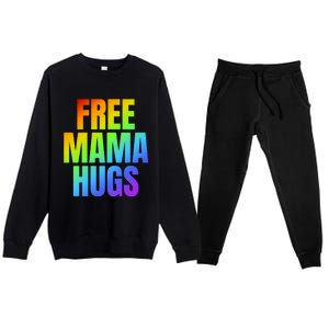 Free Mama Hugs Lgbt Pride Month Colorful Rainbow Lgbtq Mom Gift Premium Crewneck Sweatsuit Set