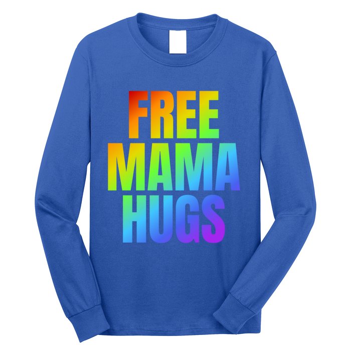 Free Mama Hugs Lgbt Pride Month Colorful Rainbow Lgbtq Mom Gift Long Sleeve Shirt