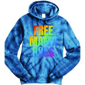 Free Mama Hugs Lgbt Pride Month Colorful Rainbow Lgbtq Mom Gift Tie Dye Hoodie