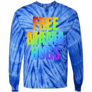 Free Mama Hugs Lgbt Pride Month Colorful Rainbow Lgbtq Mom Gift Tie-Dye Long Sleeve Shirt