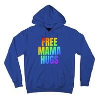 Free Mama Hugs Lgbt Pride Month Colorful Rainbow Lgbtq Mom Gift Tall Hoodie