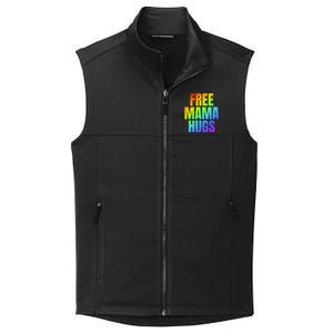 Free Mama Hugs Lgbt Pride Month Colorful Rainbow Lgbtq Mom Gift Collective Smooth Fleece Vest