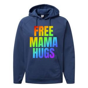 Free Mama Hugs Lgbt Pride Month Colorful Rainbow Lgbtq Mom Gift Performance Fleece Hoodie