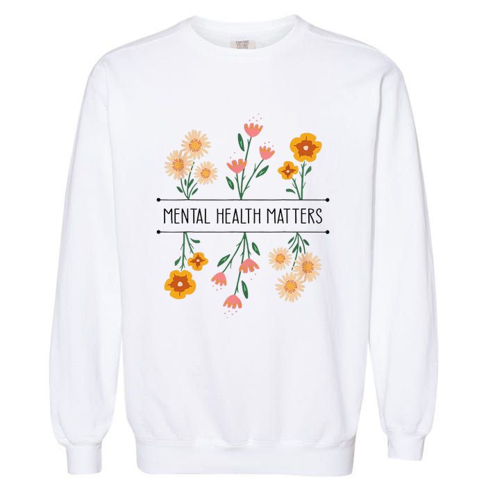 Floral Mental Health Adult and  Mental Health Awareness   Garment-Dyed Sweatshirt