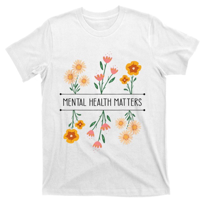 Floral Mental Health Adult and  Mental Health Awareness   T-Shirt