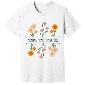 Floral Mental Health Adult and  Mental Health Awareness   Premium T-Shirt