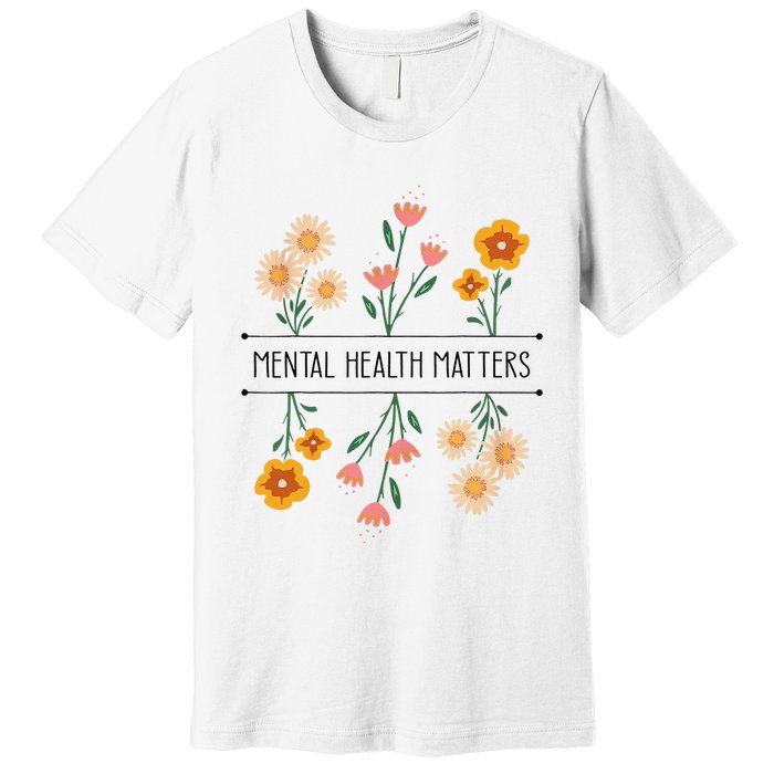 Floral Mental Health Adult and  Mental Health Awareness   Premium T-Shirt