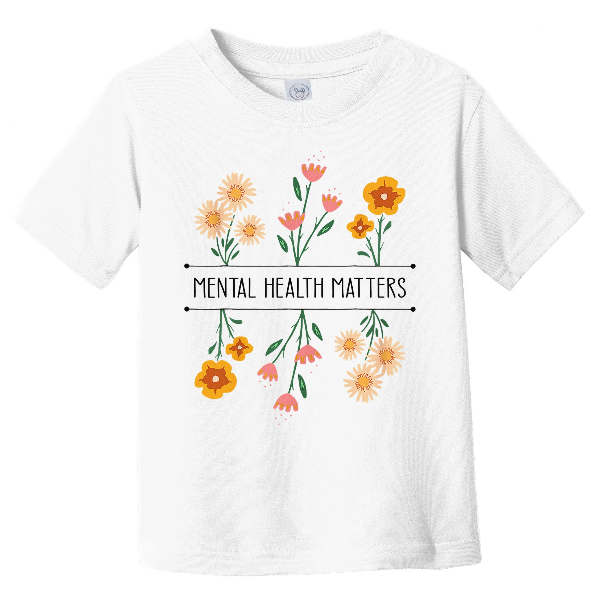 Floral Mental Health Adult and  Mental Health Awareness   Toddler T-Shirt