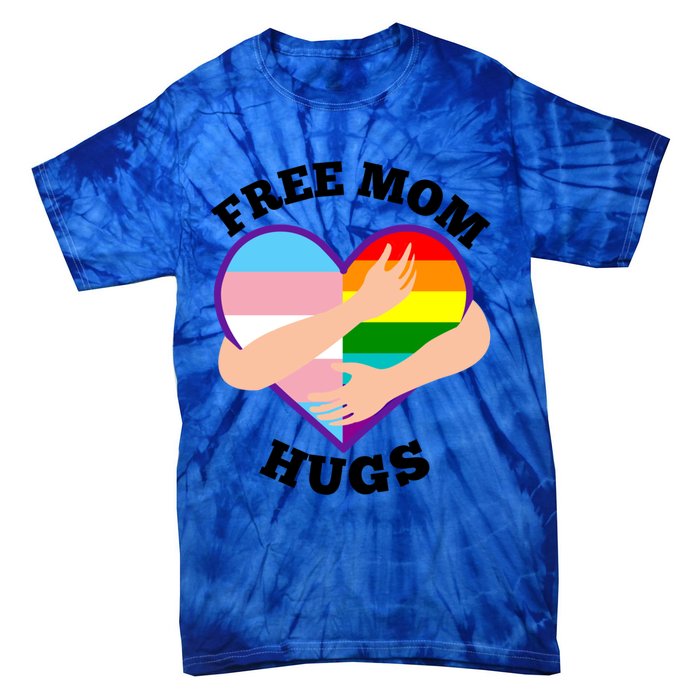 Free Mom Hugs Rainbow And Flag Heart Pride Lgbtq Great Gift Tie-Dye T-Shirt