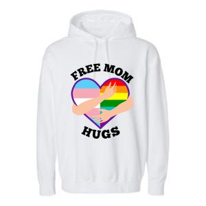 Free Mom Hugs Rainbow And Flag Heart Pride Lgbtq Great Gift Garment-Dyed Fleece Hoodie