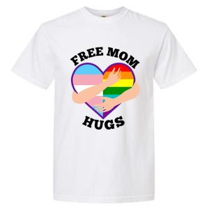 Free Mom Hugs Rainbow And Flag Heart Pride Lgbtq Great Gift Garment-Dyed Heavyweight T-Shirt