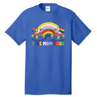 Free Mom Hugs Rainbow Lgbt Lesbian Pride Meaningful Gift Tall T-Shirt