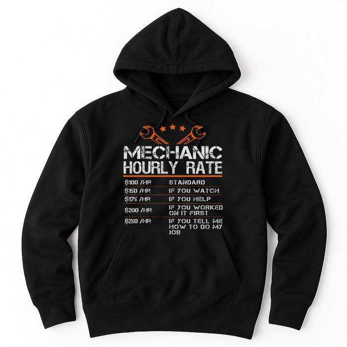 Funny Mechanic Hourly Rate Auto Car Mechanic Labor Rates Hoodie