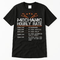 Funny Mechanic Hourly Rate Auto Car Mechanic Labor Rates Tall T-Shirt
