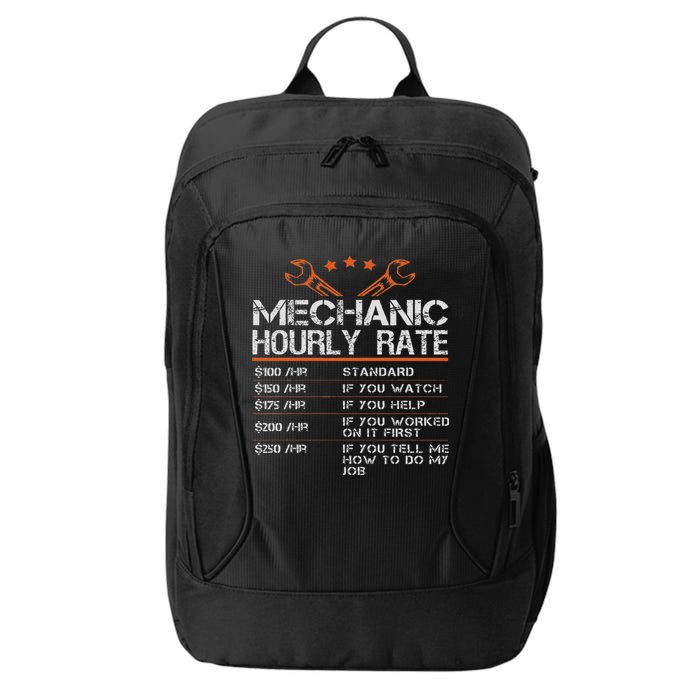 Funny Mechanic Hourly Rate Auto Car Mechanic Labor Rates City Backpack