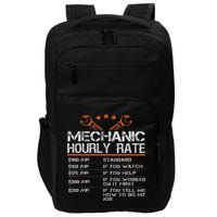 Funny Mechanic Hourly Rate Auto Car Mechanic Labor Rates Impact Tech Backpack