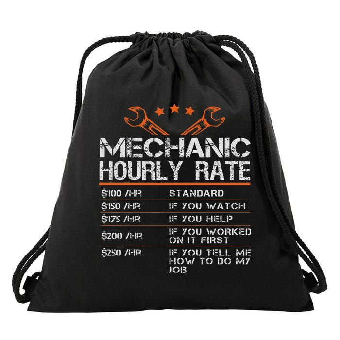 Funny Mechanic Hourly Rate Auto Car Mechanic Labor Rates Drawstring Bag