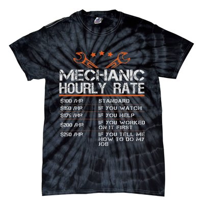 Funny Mechanic Hourly Rate Auto Car Mechanic Labor Rates Tie-Dye T-Shirt