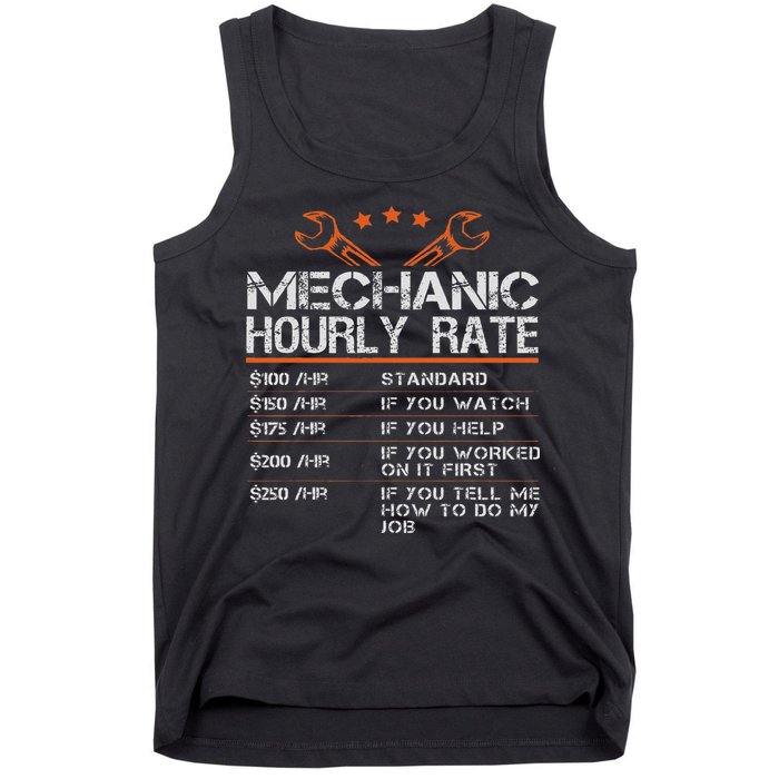 Funny Mechanic Hourly Rate Auto Car Mechanic Labor Rates Tank Top