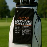 Funny Mechanic Hourly Rate Auto Car Mechanic Labor Rates Golf Towel