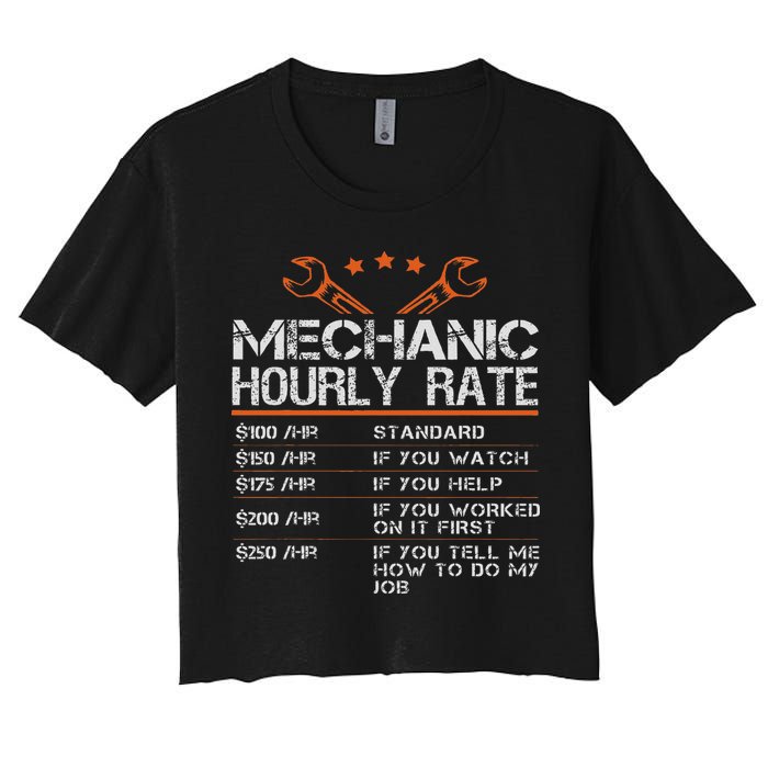Funny Mechanic Hourly Rate Auto Car Mechanic Labor Rates Women's Crop Top Tee