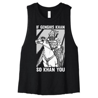 Funny Mongolian History Joke And Genghis Khan Quote Women's Racerback Cropped Tank