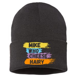 Funny Meme Humor Mike Who Cheese Hairy Sustainable Knit Beanie