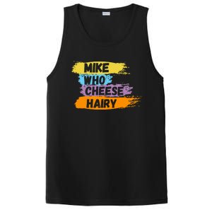 Funny Meme Humor Mike Who Cheese Hairy PosiCharge Competitor Tank