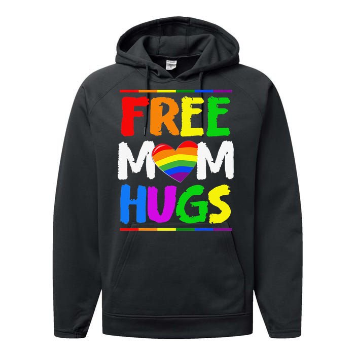 Free Mom Hugs LGBT LGBTQ Pride Month Rainbow Mom Support Performance Fleece Hoodie