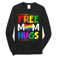 Free Mom Hugs LGBT LGBTQ Pride Month Rainbow Mom Support Long Sleeve Shirt