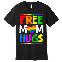 Free Mom Hugs LGBT LGBTQ Pride Month Rainbow Mom Support Premium T-Shirt