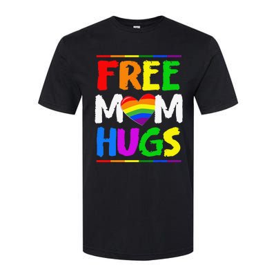 Free Mom Hugs LGBT LGBTQ Pride Month Rainbow Mom Support Softstyle CVC T-Shirt